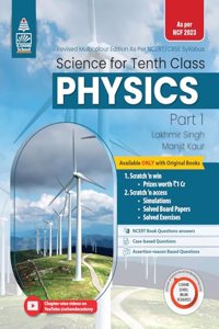 Lakhmir Singh Science Class 10 Physics - by Lakhmir Singh, Manjit Kaur (2024-25 Examination)