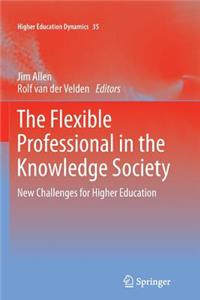 The Flexible Professional in the Knowledge Society