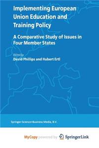 Implementing European Union Education and Training Policy
