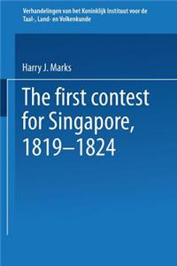 First Contest for Singapore, 1819-1824