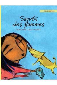 Sauvés des flammes