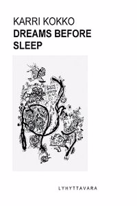Dreams Before Sleep