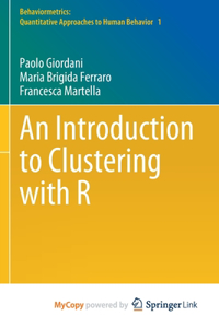 An Introduction to Clustering with R