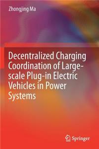 Decentralized Charging Coordination of Large-scale Plug-in Electric Vehicles in Power Systems