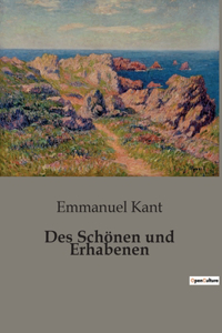 Des Schönen und Erhabenen