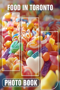Food in Toronto Photo Book