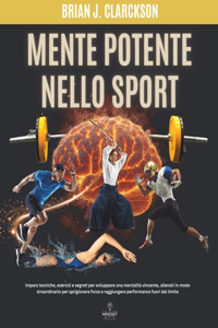 Mente potente nello sport