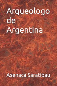 Arqueologo de Argentina