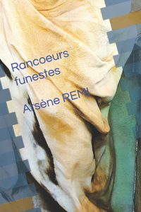 Raancoeurs funestes