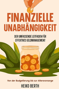 Finanzielle Unabhängigkeit