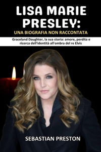 Lisa Marie Presley's