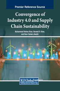 Convergence of Industry 4.0 and Supply Chain Sustainability