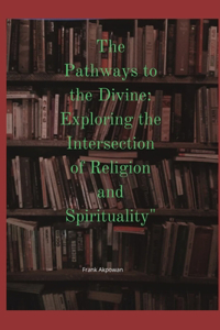 Pathways to the Divine