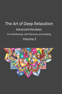 Art of Deep Relaxation Volume 2
