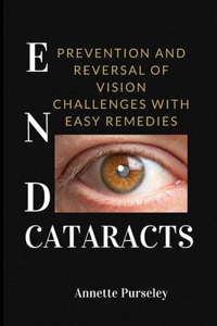 End Cataracts