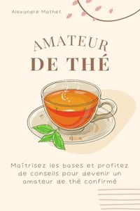 Amateur de Thé