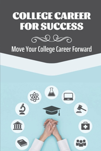College Career For Success