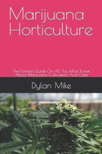 Marijuana Horticulture