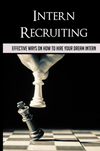 Intern Recruiting