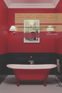 100+ Bathroom Ideas