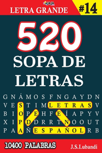 520 SOPA DE LETRAS #14 (10400 PALABRAS) - Letra Grande