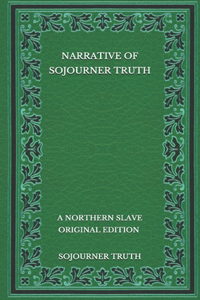 Narrative of Sojourner Truth