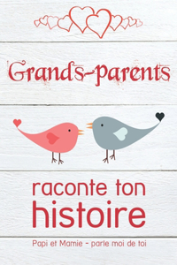 Grands-parents, raconte ton histoire