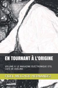 En Tournant À l'Origine