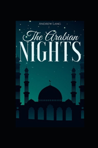The Arabian Nights illustrated