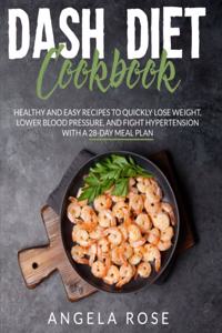 Dash Diet Cookbook