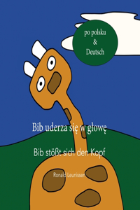 Bib uderza się w glowę - Bib stößt sich den Kopf