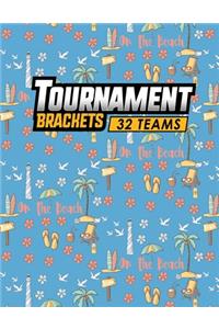 Tournament Brackets - 32 Teams