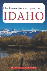 My favorite recipes from Idaho
