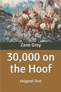 30,000 on the Hoof