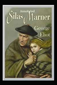 Silas Marner Annotated