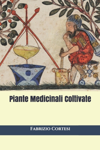 Piante Medicinali Coltivate