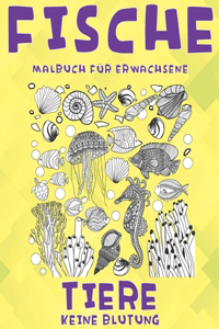 Malbuch für Erwachsene - Keine Blutung - Tiere - Fische