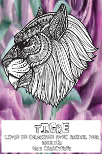 Livre de coloriage avec animal pour adultes - Gros caractères - Tigre