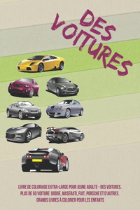 Livre de coloriage extra-large pour jeune adulte - Des voitures. Plus de 50 Voiture