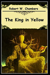 The King in Yellow Annotated