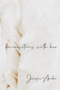 conversations with her