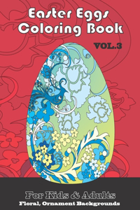 Easter Eggs Coloring -book vol. 3