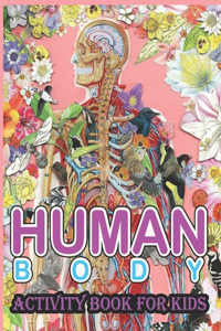 Human Body Activity Book for Kids