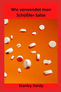 Wie verwendet man Schüßler-Salze