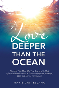 Love Deeper Than The Ocean