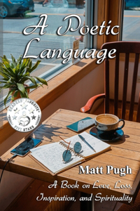 A Poetic Language