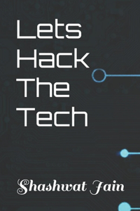 Lets Hack The Tech