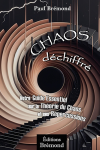 Chaos Déchiffré