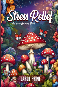 coloring book for adults relaxation and stress relief