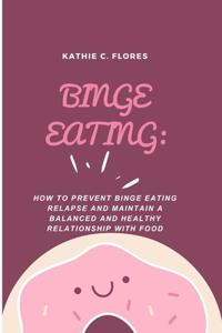 Binge Eating